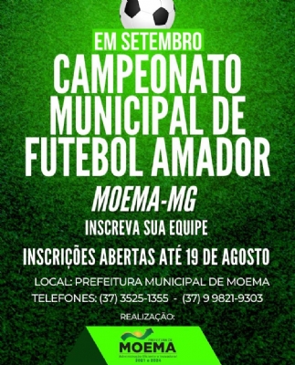 Campeonato Municipal de Futebol Amador - Inscrições Abertas Até 19 de Agosto.
