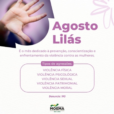 Agosto Lilás - Campanha de Combate à Violência Contra a Mulher.